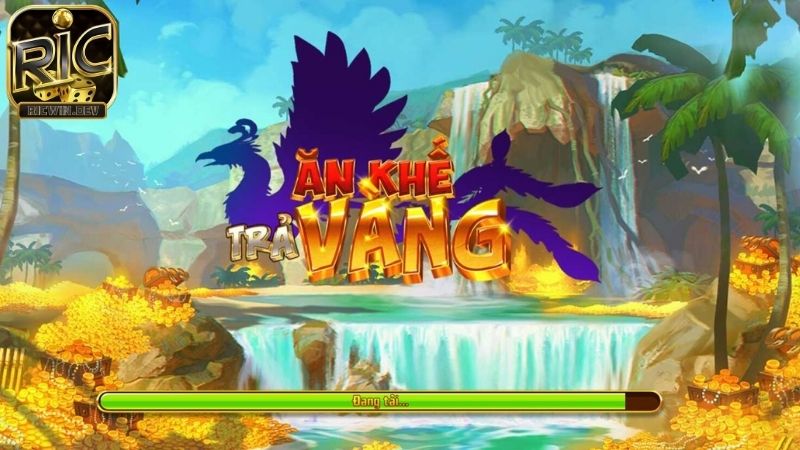 Ăn Khế Trả Vàng - Chiến thuật chơi hiệu quả Ăn khế trả vàng Ricwin