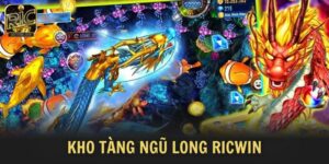 Kho tàng ngũ long Ricwin